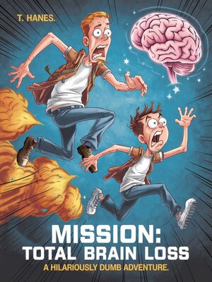 cover image of Mission Total Brain Loss